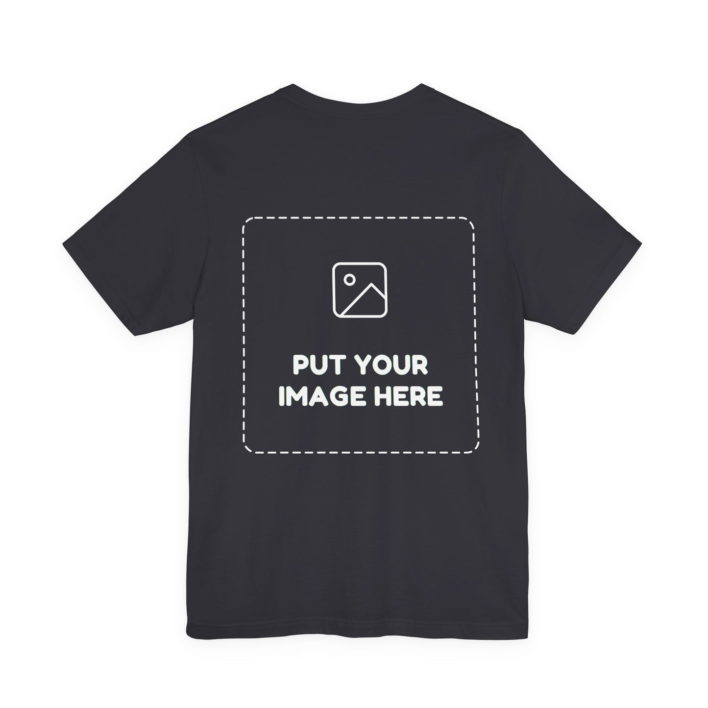 Custom Design Dark Shade Tee — "Add Your Own Image" (Choose your colour and size first!)