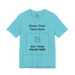 Custom Design Light Shade Tee — "Add Your Own Text & Image" (Choose your colour and size first!)
