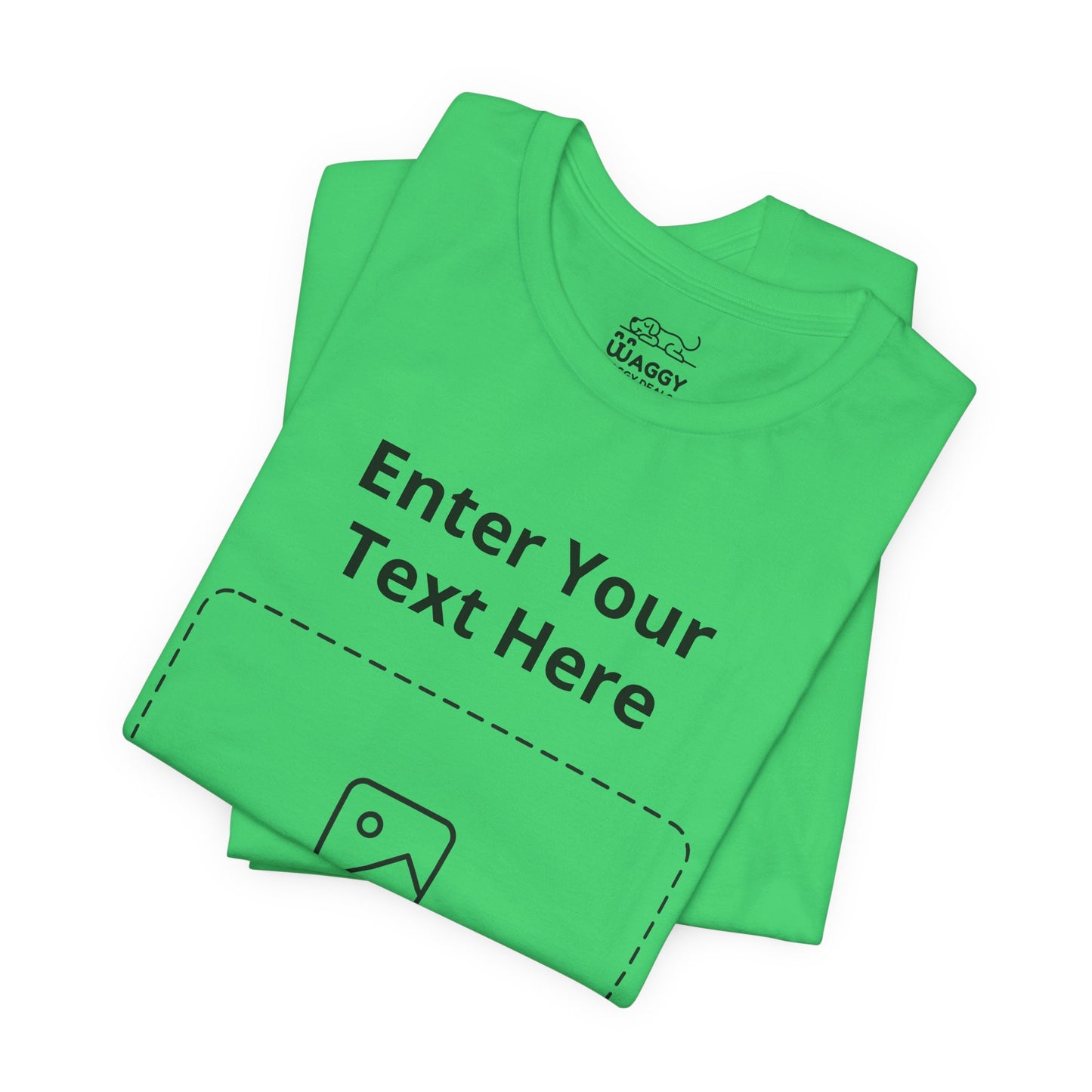 Custom Design Light Shade T - Shirt — "Add Your Own Text & Image"  (Choose your colour and size first)