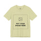 Custom Design Light Shade T - Shirt — "Add Your Own Image" (Choose your colour and size first!)