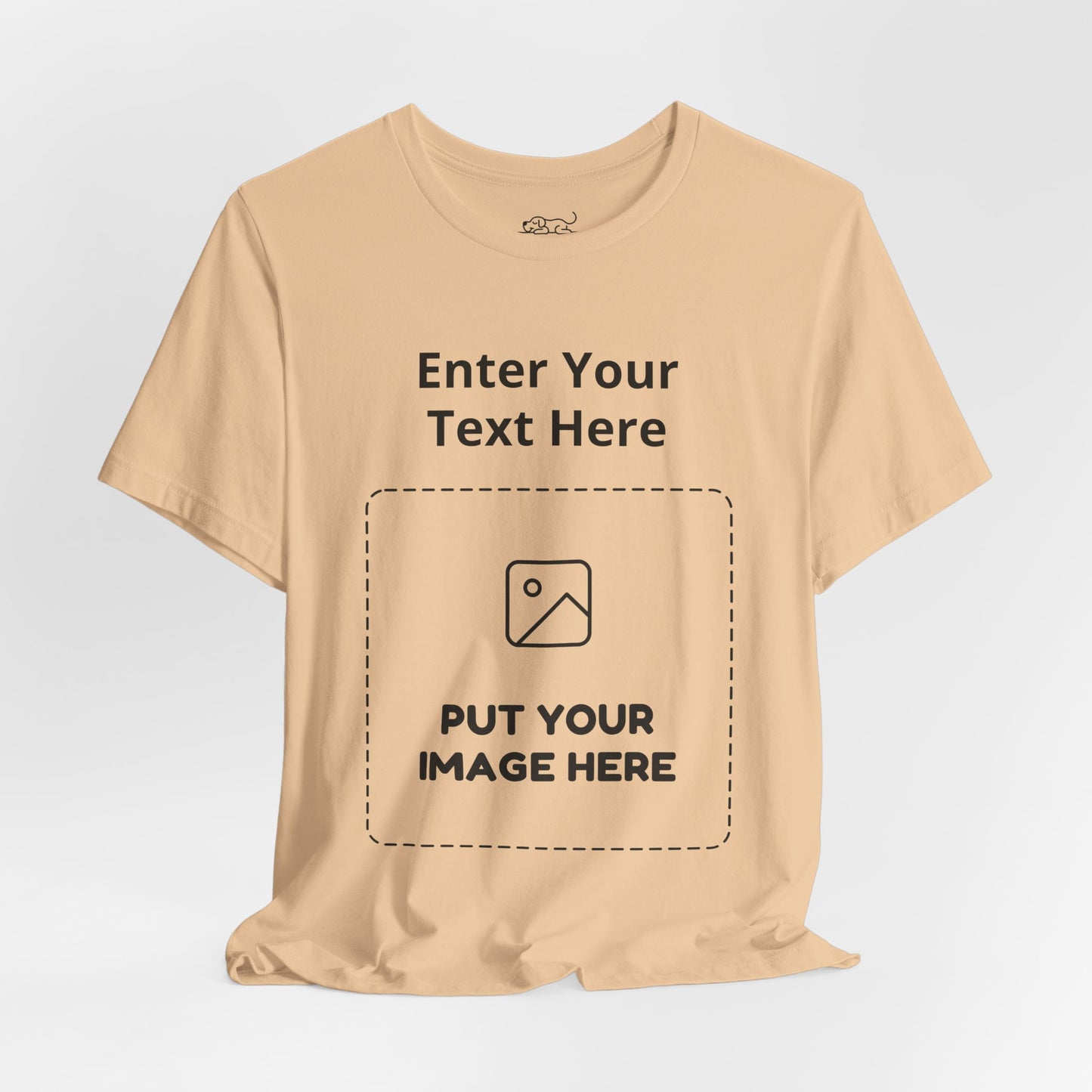 Custom Design Light Shade T - Shirt — "Add Your Own Text & Image"  (Choose your colour and size first)