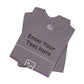 Custom Design Dark Shade T - Shirt — "Add Your Own Text & Image"  (Choose your colour and size first)