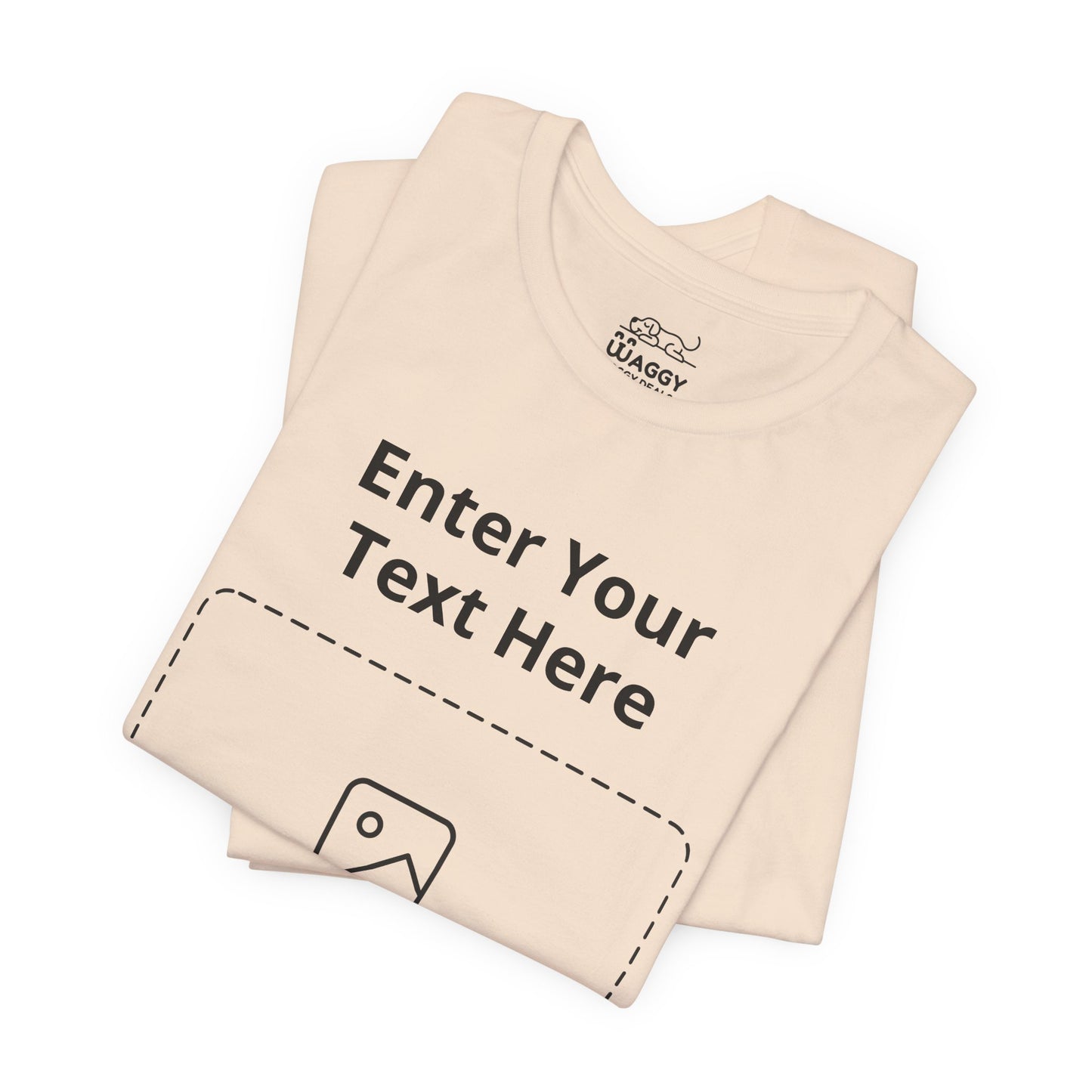 Custom Design Light Shade Tee — "Add Your Own Text & Image" (Choose your colour and size first!)
