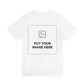 Custom Design Light Shade Tee — "Add Your Own Image" (Choose your colour and size first!)