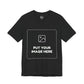 Custom Design Dark Shade Tee — "Add Your Own Image" (Choose your colour and size first!)