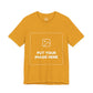 Custom Design Dark Shade T - Shirt — "Add Your Own Image" (Choose your colour and size first)