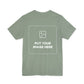 Custom Design Dark Shade T - Shirt — "Add Your Own Text & Image"  (Choose your colour and size first)