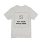 Custom Design Light Shade Tee — "Add Your Own Text & Image" (Choose your colour and size first!)