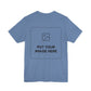 Custom Design Light Shade T - Shirt — "Add Your Own Image" (Choose your colour and size first!)
