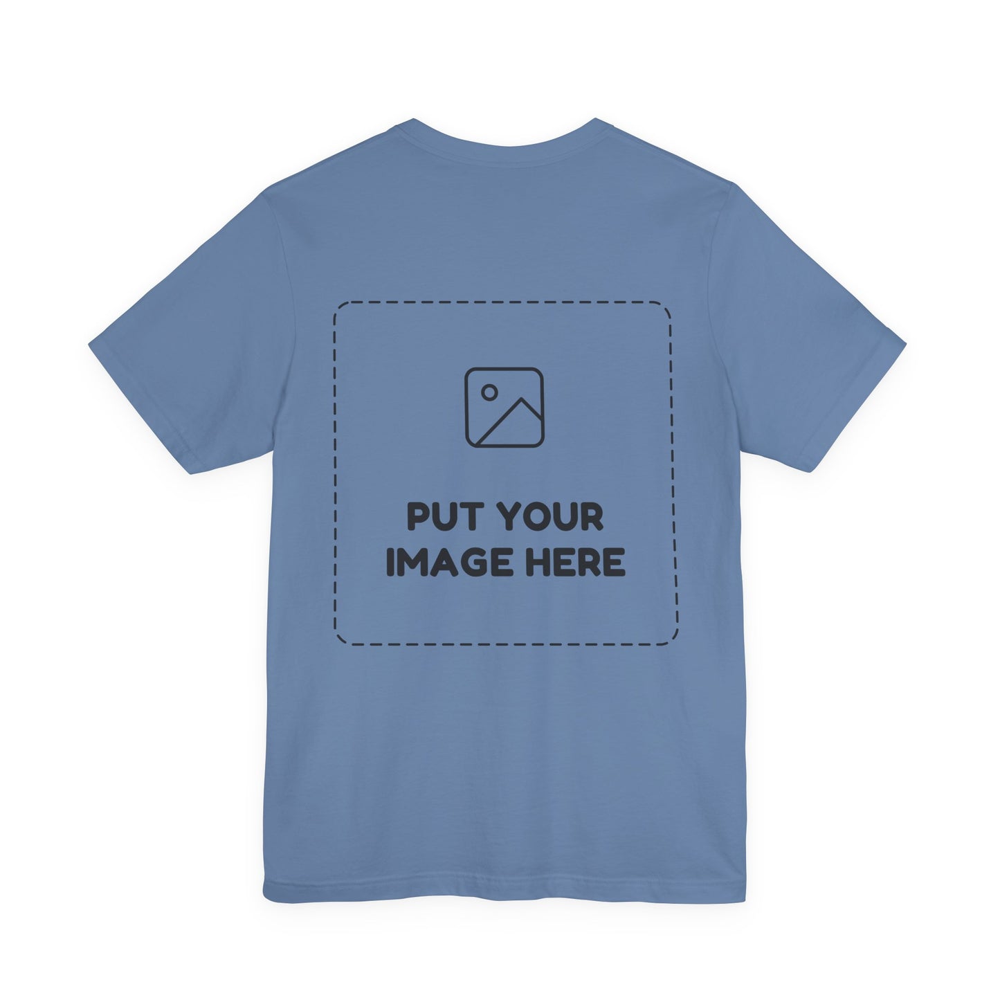 Custom Design Light Shade T - Shirt — "Add Your Own Image" (Choose your colour and size first!)