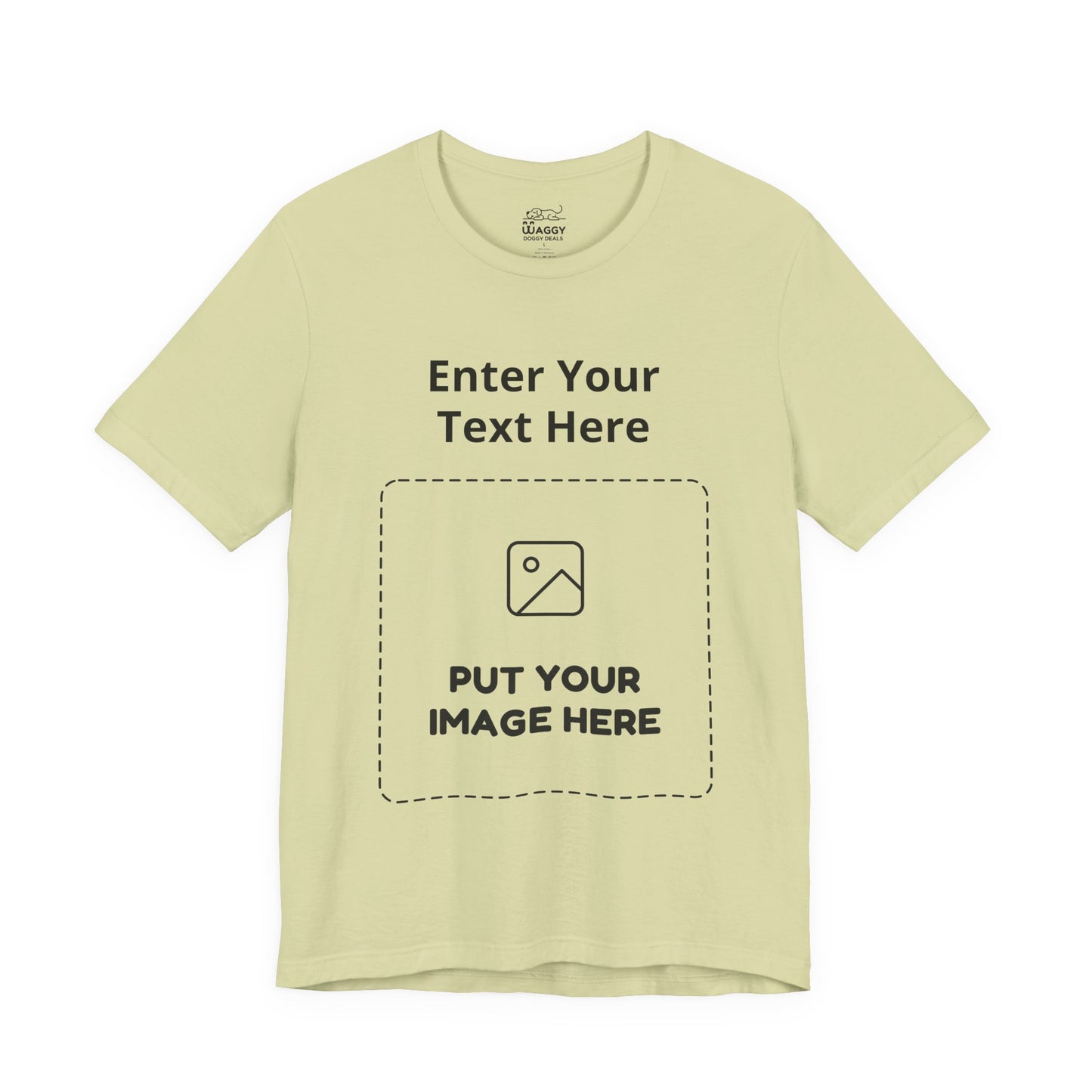 Custom Design Light Shade T - Shirt — "Add Your Own Text & Image"  (Choose your colour and size first)