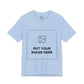 Custom Design Light Shade Tee — "Add Your Own Image" (Choose your colour and size first!)