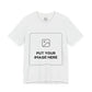 Custom Design Light Shade Tee — "Add Your Own Image" (Choose your colour and size first!)