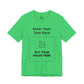 Custom Design Light Shade T - Shirt — "Add Your Own Text & Image"  (Choose your colour and size first)
