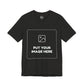 Custom Design Dark Shade Tee — "Add Your Own Image" (Choose your colour and size first!)