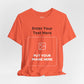 Custom Design Dark Shade T - Shirt — "Add Your Own Text & Image"  (Choose your colour and size first)