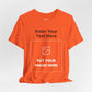 Custom Design Dark Shade T - Shirt — "Add Your Own Text & Image"  (Choose your colour and size first)
