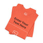 Custom Design Dark Shade T - Shirt — "Add Your Own Text & Image"  (Choose your colour and size first)