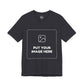 Custom Design Dark Shade Tee — "Add Your Own Image" (Choose your colour and size first!)