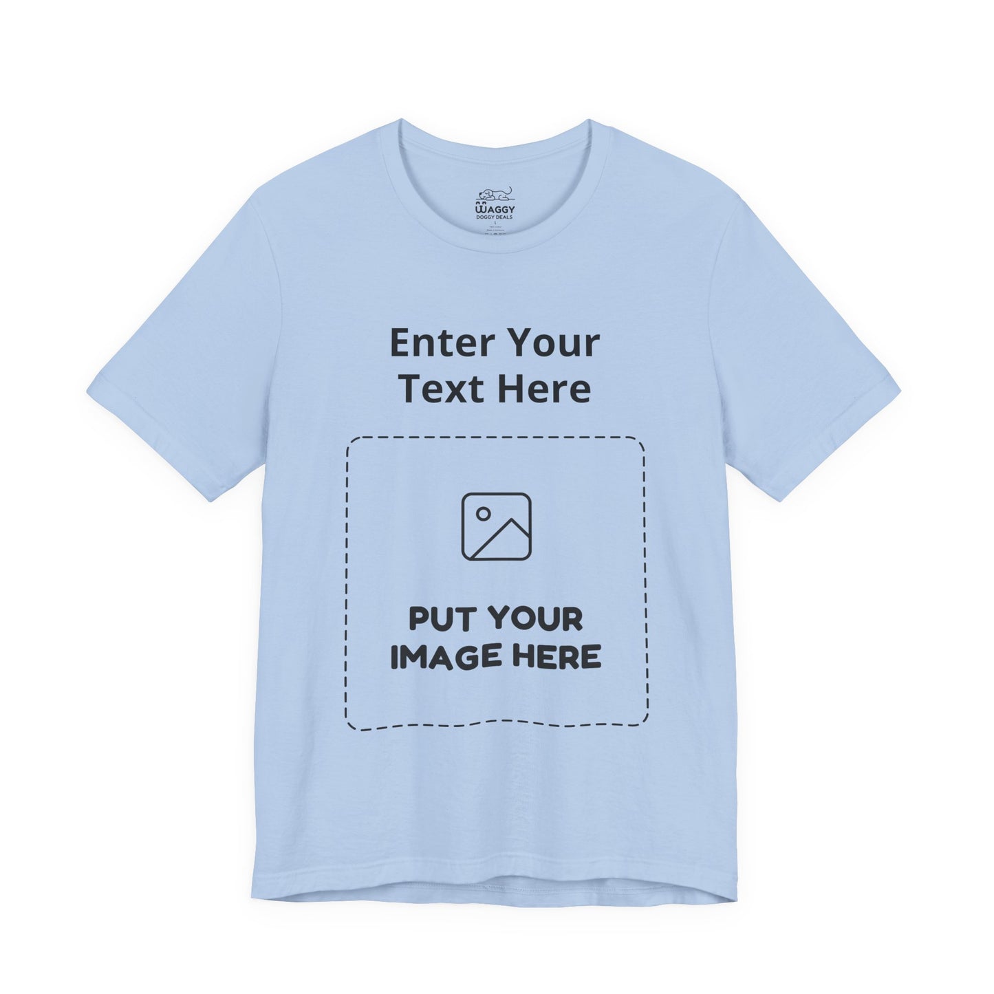 Custom Design Light Shade Tee — "Add Your Own Text & Image" (Choose your colour and size first!)