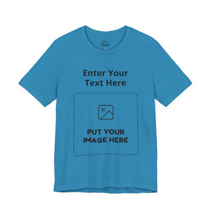 Custom Design Light Shade Tee — "Add Your Own Text & Image" (Choose your colour and size first!)