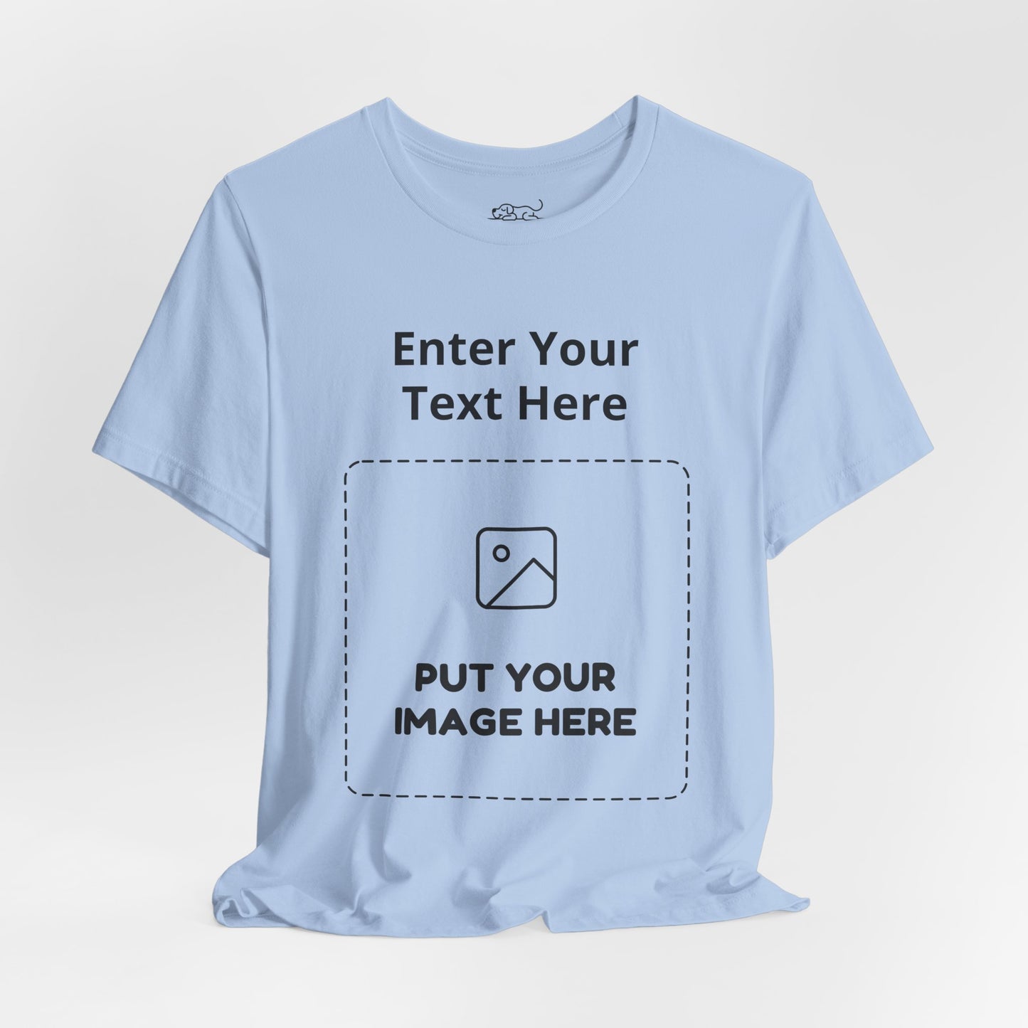 Custom Design Light Shade Tee — "Add Your Own Text & Image" (Choose your colour and size first!)