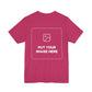 Custom Design Dark Shade Tee — "Add Your Own Text & Image" (Choose your colour and size first!)